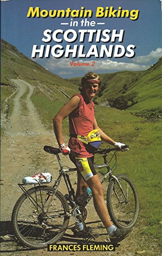 Stock image for Mountain Biking in the Scottish Highlands: v. 2 for sale by WorldofBooks