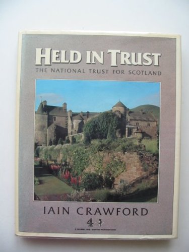 Stock image for Held in trust: The National Trust for Scotland for sale by Wonder Book