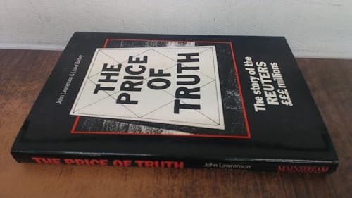 Beispielbild fr Price of Truth: Story of the Reuters Millions zum Verkauf von AwesomeBooks