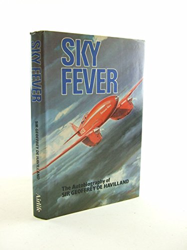 Beispielbild fr Sky Fever: Autobiography zum Verkauf von WorldofBooks
