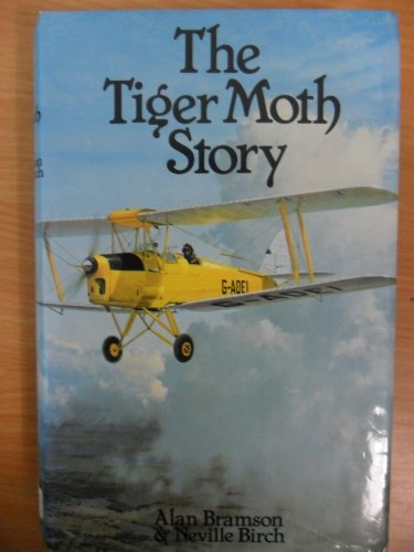 Stock image for The Tiger Moth Story for sale by WorldofBooks