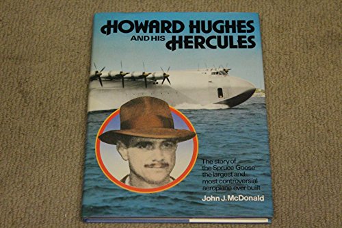 9780906393260: Howard Hughes and His Hercules