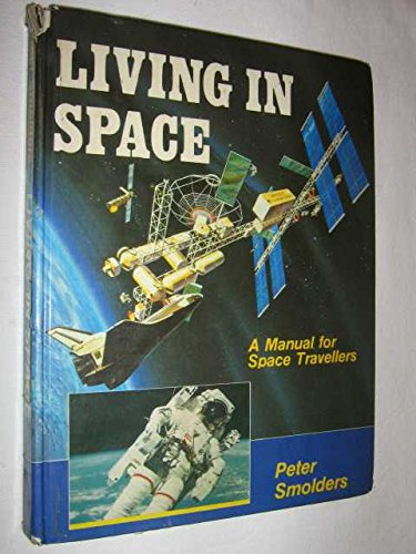 Stock image for Living in Space for sale by Reuseabook