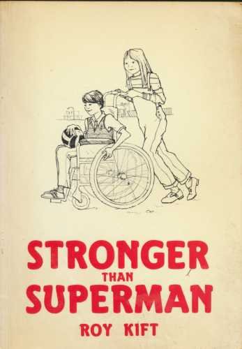 Stock image for Stronger Than Superman for sale by Better World Books
