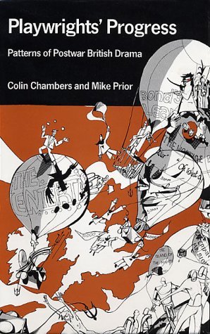 Beispielbild fr Playwrights Progress: Patterns of Postwar British Drama zum Verkauf von BoundlessBookstore