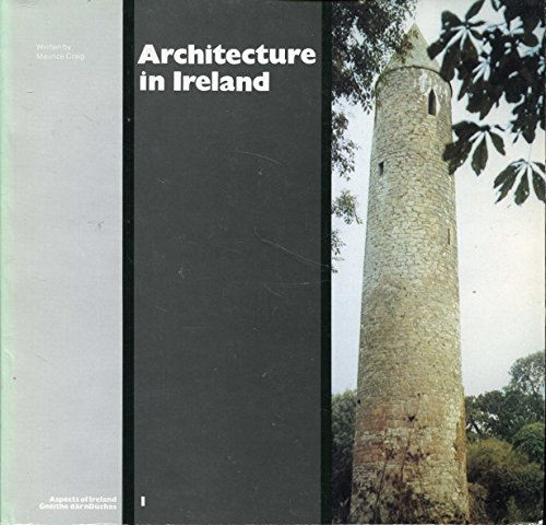 Stock image for ARCHITECTURE IN IRELAND for sale by Artis Books & Antiques