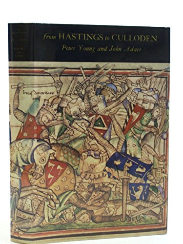 Beispielbild fr From Hastings to Culloden (Battlefields in Britain) zum Verkauf von K Books Ltd ABA ILAB