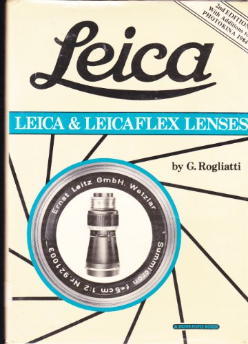 Stock image for Leica and Leicaflex Lenses for sale by WorldofBooks