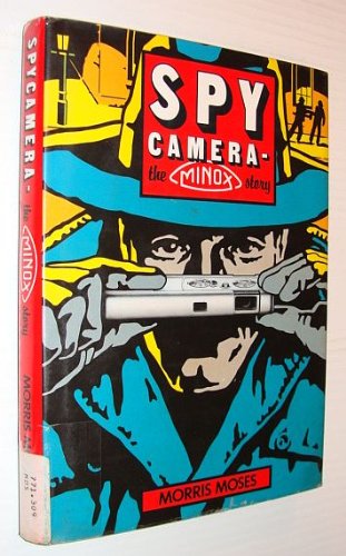 Stock image for Minox: The Spy Camera for sale by Front Cover Books
