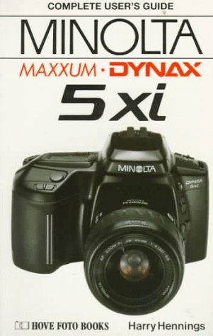 Beispielbild fr Complete User's Guide to Minolta Maxxum/Dynax 5xi (Hove User's Guide) zum Verkauf von WorldofBooks