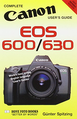 9780906447598: Canon EOS 600/630: International Users' Guide