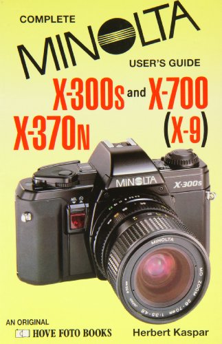 Stock image for Minolta X300/X700/X-370N/X9 for sale by Better World Books Ltd