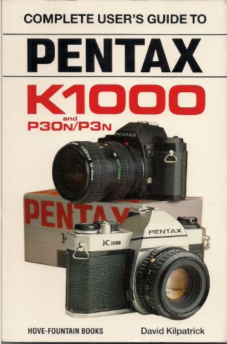 Stock image for Pentax K-1000 and P30N/P3N (Hove User's Guide) for sale by WorldofBooks