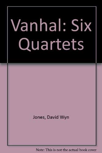 Stock image for Vanhal: Six Quartets for sale by Solr Books