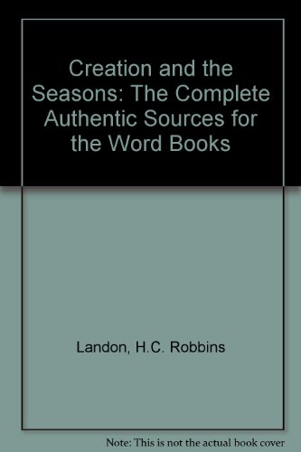 Creation and the Seasons: The Complete Authentic Sources for the Word Books (9780906449882) by Joseph Haydn