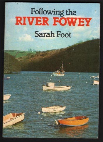 Beispielbild fr Following the River Fowey zum Verkauf von Merandja Books