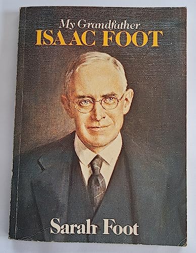 Beispielbild fr My Grandfather Isaac Foot zum Verkauf von Victoria Bookshop