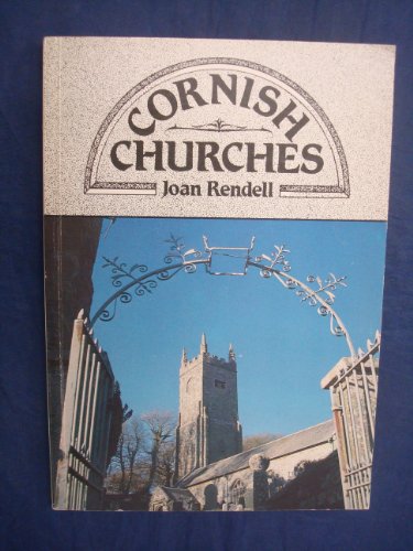Beispielbild fr Cornish Churches zum Verkauf von WorldofBooks
