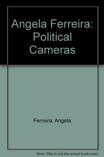 9780906458082: Angela Ferreira: Political Cameras