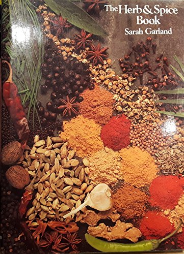 Stock image for The Herb and Spice Book for sale by AwesomeBooks
