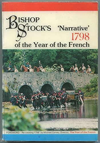 Beispielbild fr Bishop Stock's Narrative of the Year of the French : 1778 zum Verkauf von Wonder Book