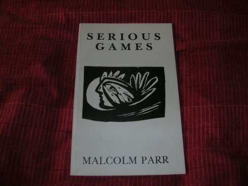 Stock image for Serious games: Poems from the Spanish and original poems for sale by Lady Lisa's Bookshop