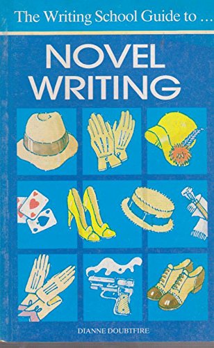 9780906486023: The Writing School Guide to Novel Writing