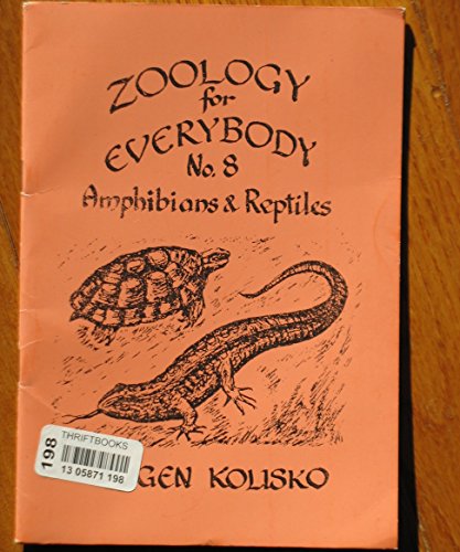 Imagen de archivo de Zoology for Everybody: Amphibians and Reptiles Bk. 8 a la venta por Stephen White Books