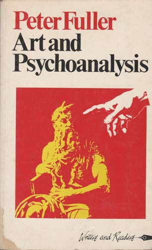 Art and Psychoanalysis (9780906495247) by Fuller, Peter