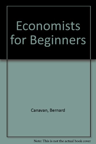 Stock image for Economists for Beginners for sale by WorldofBooks