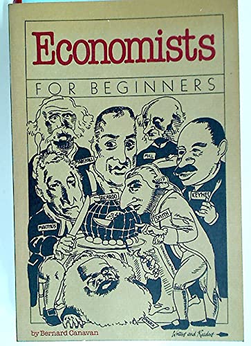 Imagen de archivo de Economists for Beginners (A Writers & Readers Documentary Comic Book) a la venta por SecondSale