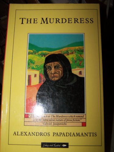 9780906495728: The Murderess (English and Greek Edition)