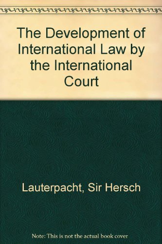 Stock image for The Development of International Law by the International Court for sale by Mispah books