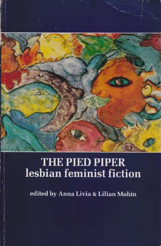 Beispielbild fr The Pied Piper lesbian feminist fiction. Paperback zum Verkauf von Deichkieker Bcherkiste