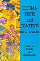 9780906500408: Lesbian Texts and Contexts: Radical Revisions