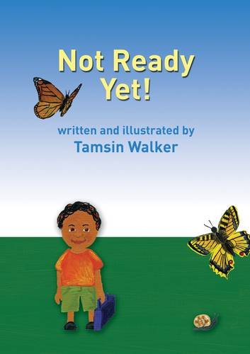 Imagen de archivo de Not Ready Yet! (Paperback) a la venta por CitiRetail