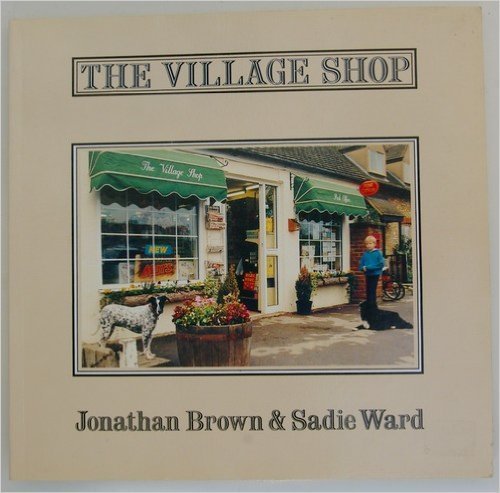 9780906506035: The Village Shop