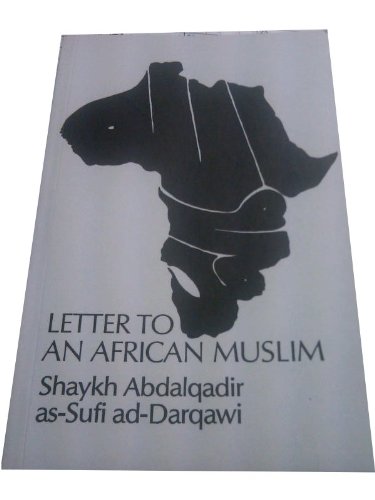 Beispielbild fr Letter to An African Muslim zum Verkauf von WorldofBooks