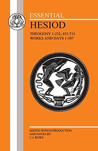 

Essential Hesiod : Theogony 1-232, 453-733 : Works and Days 1-307