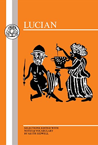 Stock image for Lucian: Selections for sale by AwesomeBooks