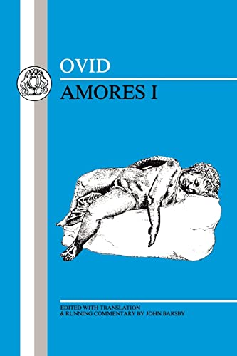 Beispielbild fr Ovid: Amores I (Latin Texts) zum Verkauf von BooksRun