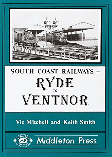 South Coast Railways - RYDE TO VENTNOR