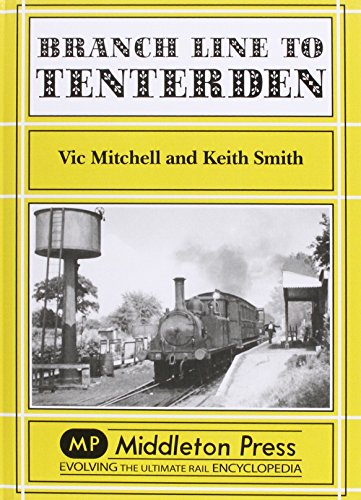 9780906520215: Branch Line to Tenterden (Branch Lines)
