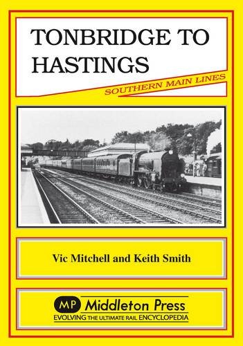 Beispielbild fr Tonbridge to Hastings (Southern Main Line) zum Verkauf von WorldofBooks