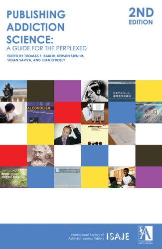 Beispielbild fr Publishing Addiction Science: A Guide for the Perplexed zum Verkauf von More Than Words