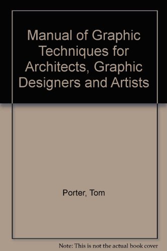 9780906525258: Manual of Graphic Techniques for Architects, Graphic Designers and Artists: v. 3