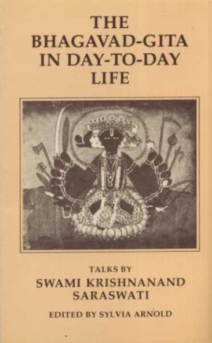 Bhagavad-gita in Day to Day Life, The