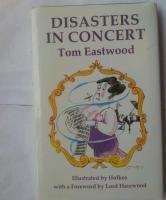 Stock image for Disasters in Concert for sale by WorldofBooks