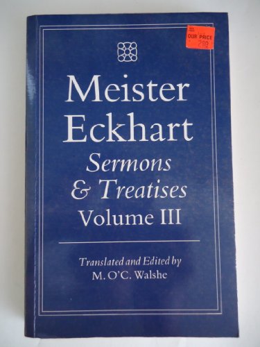 Meister Eckhart: Sermons & treatises (9780906540978) by Eckhart