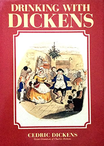 Beispielbild fr Drinking with Dickens zum Verkauf von WorldofBooks